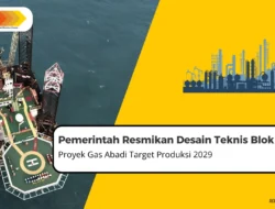 Pemerintah Alokasikan 60 Persen Gas Blok Masela untuk Domestik, Disalurkan ke PLN dan Swasta