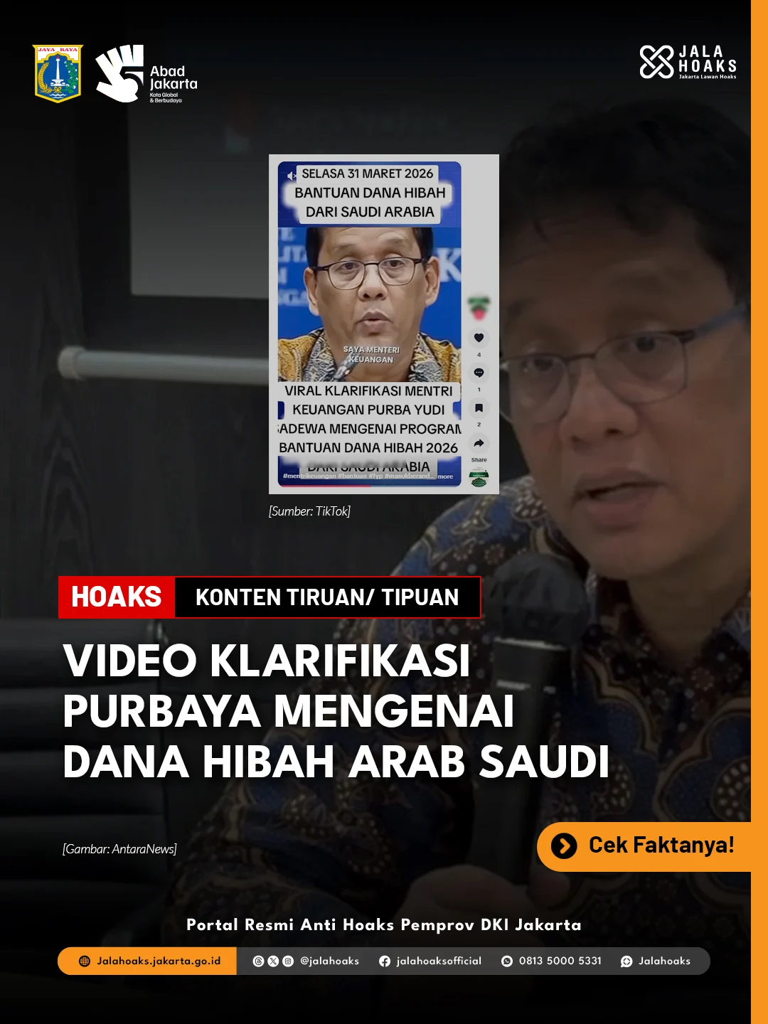 Kemenkeu Klarifikasi Peredaran Hoaks Video Menkeu Purbaya Soal Bantuan Dana Hibah