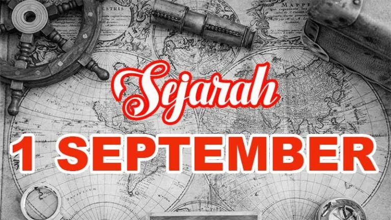 Mengupas 1 September Hari Apa dan Deretan Peristiwa Penting Sepanjang Bulan