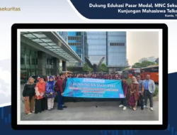 MNC Bank dan MNC Sekuritas Perkuat Edukasi serta Analisis Pasar Modal Nasional
