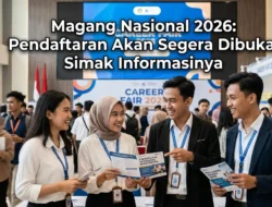Pendaftaran Magang Nasional 2026 Resmi Dibuka, Dorong Lulusan Siap Kerja