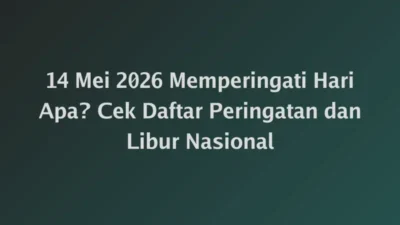 14 Oktober 2026 Hari Apa? Ini Daftar Peringatan Internasional dan Tanggal Hijriahnya