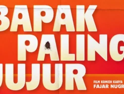 Bapak Paling Jujur: Satire Politik yang Mengguncang Bioskop dan Trending di Surabaya