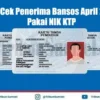 Cara Cek Desil NIK untuk Status Penerima Bansos PKH dan BPNT Tahap 4 2026