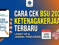 Cek BSU BPJS Ketenagakerjaan 2026: Pemerintah Belum Umumkan Jadwal Resmi