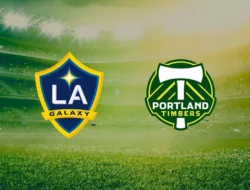 LA Galaxy vs Portland Timbers: Kemenangan 2-0 Galaxy dan Duel Sengit di MLS 2026