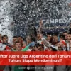 Liga Argentina dalam Sorotan: Isu Kompetisi hingga Copa País