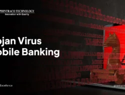 Trojan Perbankan Melonjak 160 Ribu Ancaman Intai Ponsel Kamu, Kaspersky Ungkap Modus Baru
